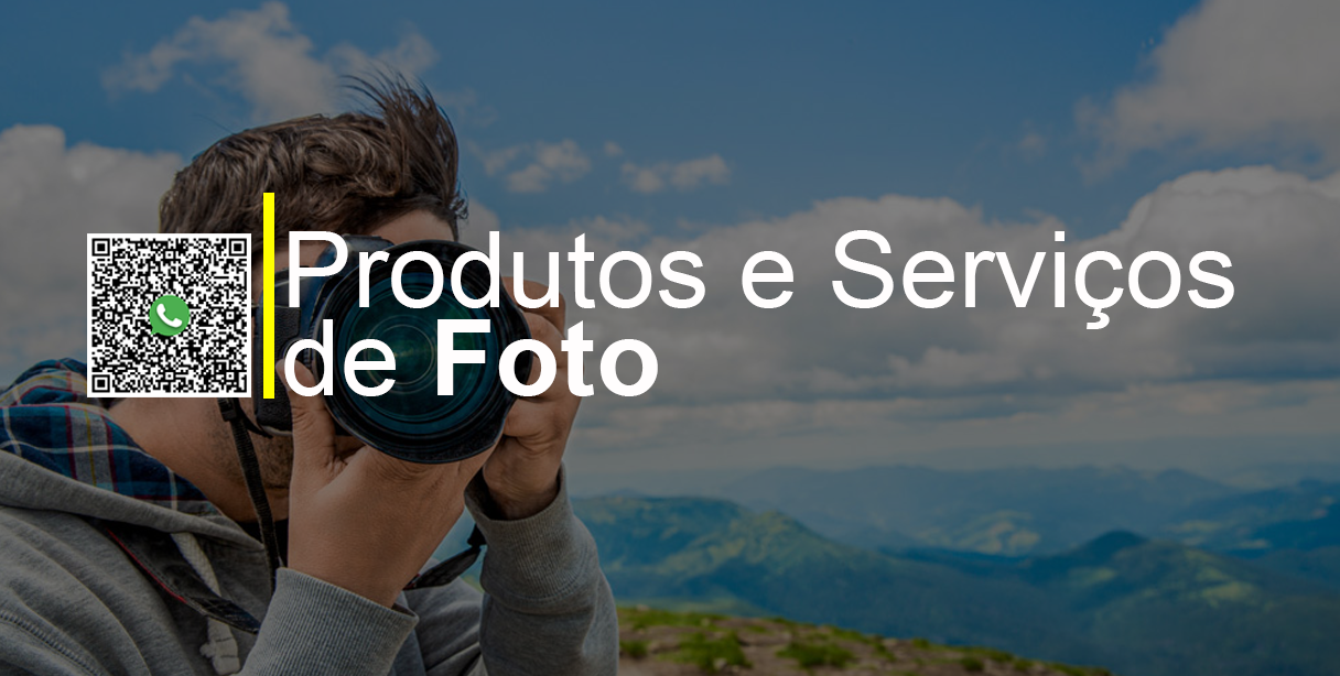 Produtos e Serviços de foto com excelência
